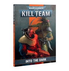 Kill Team Codex: Into The Dark 103-23
